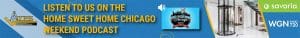 Access logo on the left, then Listen to us on the Home Sweet Home Chicago Weekend Podcast. A podcast logo and image of an elevator on the right.
